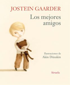 "Los mejores amigos", de Jostein Gaarder, editado por Siruela. 