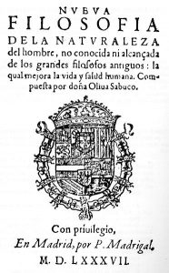 En la "Nueva filosofía de la naturaleza del hombre", de 1587, Oliva Sabuco le plantaba cara al dualismo de descartes. (CC-BY-SA 3.0). Con permiso de NIH-DC