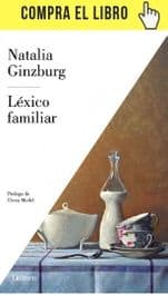 "Léxico familiar", de Natalia Ginzburg, editado por Lumen.