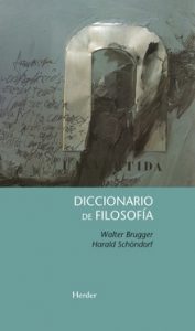 ¡A jugar con la filosofía! "Diccionario de filosofía" de Walter Brugger (696 páginas), publicado por Herder.