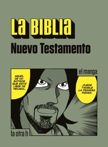 Libros de sabiduría para creyentes (y no creyentes) El Nuevo Testamento, el manga (Herder)