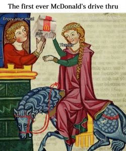 ¿Qué relación hay entre el arte medieval e internet? ¿Sería esta la primera clienta del servicio de "autoservice" de McDonalds? Mmmm...
