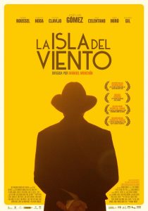 Miguel de Unamuno: la vida de un rebelde La película "la isla del viento" dirigida por Manuel Menchón, recrea el exilio de Unamuno en Fuerteventura.