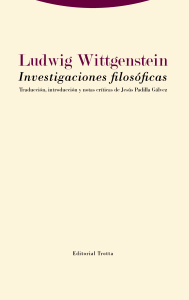 Wittgenstein, el cabecilla de una nueva filosofía Trotta ha publicado las "Investigaciones filosóficas" de Wittgenstein. Esta edición a cargo de Jesús Padilla.