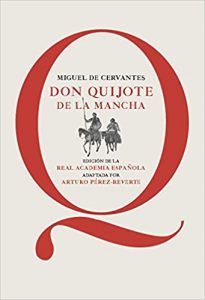 Breve tratado de la amenaza "Don Quijote de la Mancha", Miguel de Cervantes Saavedra (Edición de la Real Academia Española)