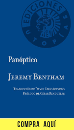 "El panóptico", Jeremy Bentham (Ediciones utopía)