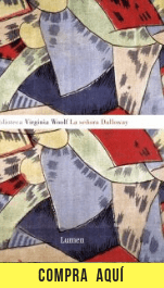 Virginia Woolf, una pensadora para el siglo XXI "La señora Dalloway", de Virginia Woolf, publicado por Lumen.
