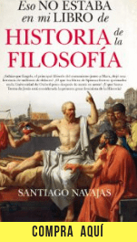 Esto no estaba en mi libro de filosofía "Eso no estaba en mi libro de filosofía", Santiago Navajas (Almuzara).