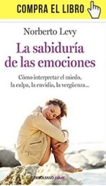 "La sabiduría de las emociones" de Norberto Levy (Debolsillo) "La sabiduría de las emociones" de Norberto Levy (Debolsillo)