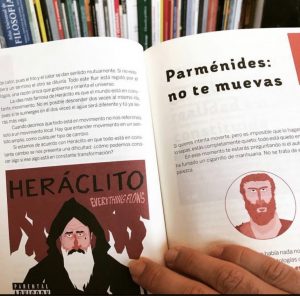 Otra forma de enseñar la historia de la filosofía Del movimiento de Heráclito a la quietud de Parménides.