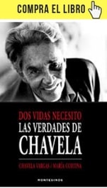 Dos vidas necesito. Las verdades de Chavela. La cantante lo escribió con la mexicana María Cortina (Montesinos).