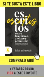 Escritos sobre feminismo, ateísmo y pesimismo, de Helene von Druskowitz (Taugenit) Escritos sobre feminismo, ateísmo y pesimismo, de Helene von Druskowitz (Taugenit)