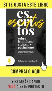 Hombres, mujeres y Helene von Druskowitz Escritos sobre feminismo, ateísmo y pesimismo, de Helene von Druskowitz (Taugenit).