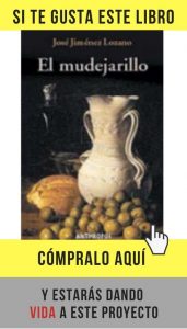Jiménez Lozano nos dijo: «En la tolerancia la diferencia es un peso, en la libertad no» El mudejarillo, de Jiménez Lozano (Anthropos).