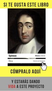 7 preguntas filosóficas a Lorenzo Silva Ética, de Spinoza (Alianza).