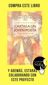 Filosofía para acompañar la soledad Cartas a un joven poeta, de Rilke (Obelisco).