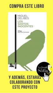 Animales que parecen personas, personas que parecen animales Los santos inocentes, de Delibes (Austral).