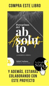 Doce hombres y mujeres contra lo intrascendente Peregrinos del absoluto, de Narbona (Taugenit).