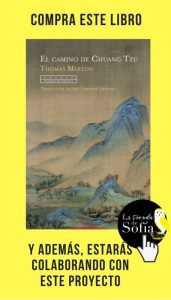 El valor de lo inútil El camino de Chuang Tzu, de Thomas Merton(Trotta).