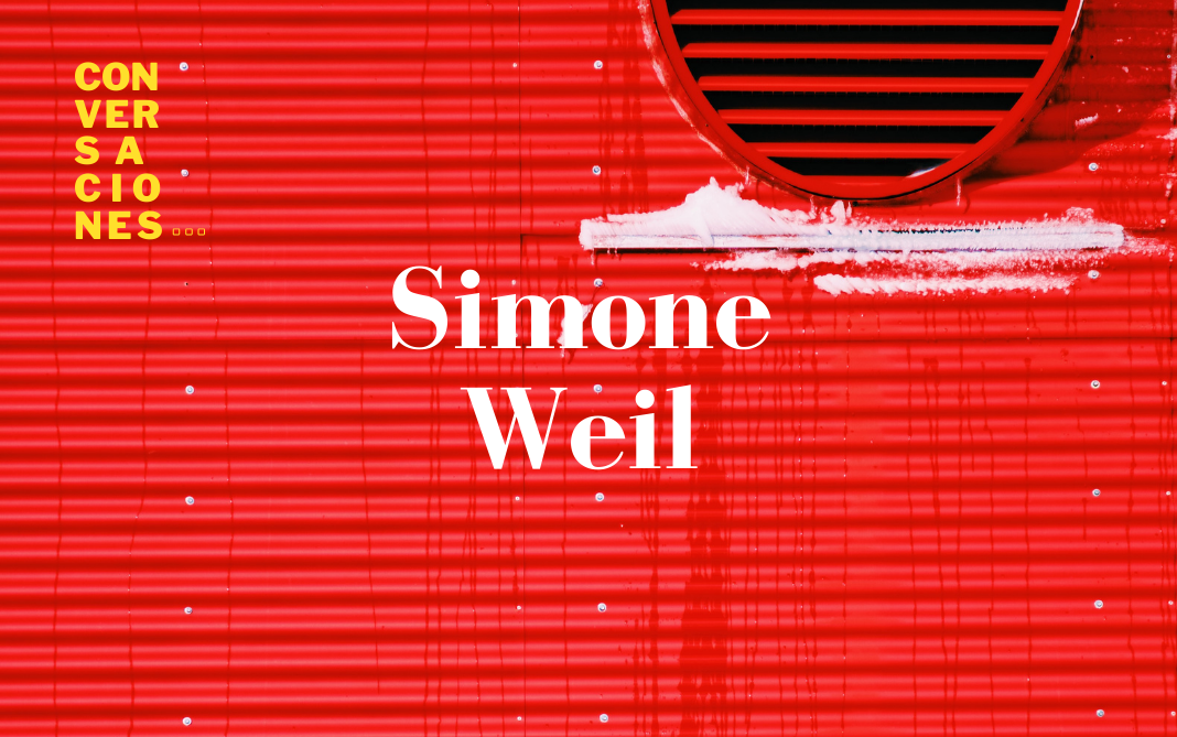 Imagen podcast Conversación con Simone Weil