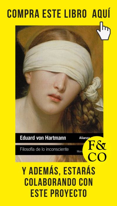 Filosofía de lo inconsciente, de Hartmann, edición de Pérez Cornejo (Alianza).